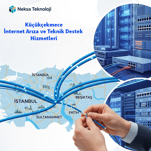 Küçükçekmece | İnternet Arıza ve Teknik Destek Hizmetleri 19 Küçükçekmece | İnternet Arıza ve Teknik Destek Hizmetleri